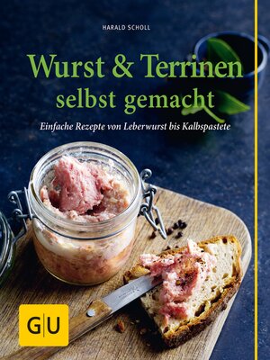 cover image of Wurst & Terrinen selbst gemacht